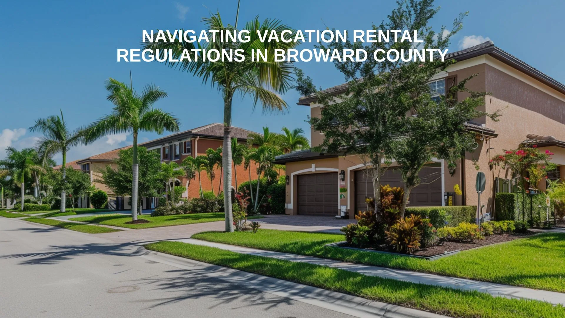 Broward County property management regulations Fort Lauderdale