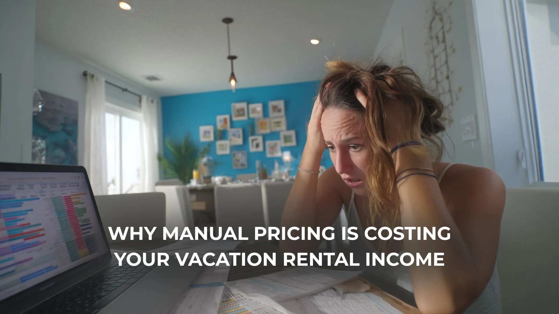 Vacation rental owner stressed while adjusting Airbnb prices manually