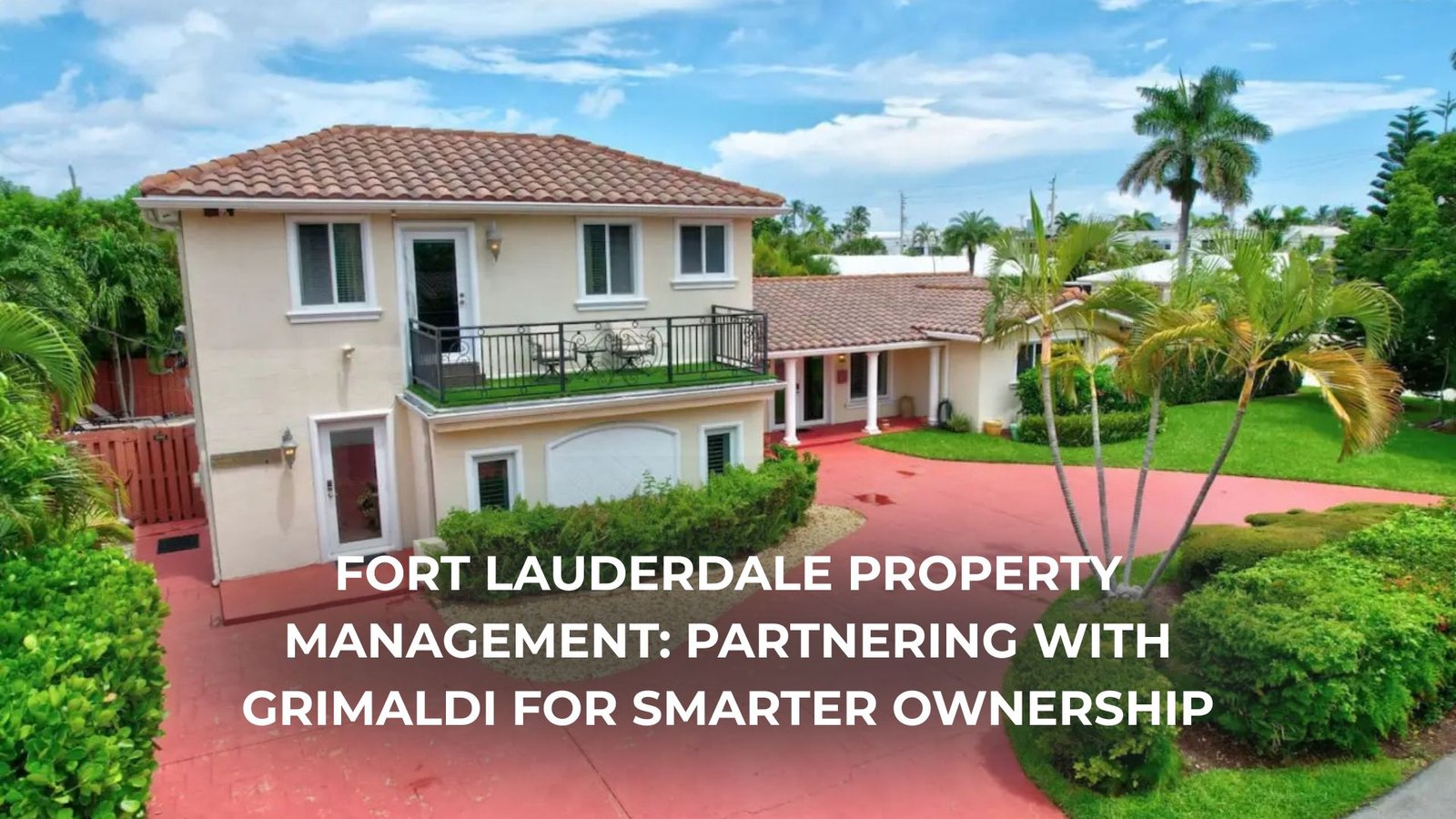 Grimaldi property manager greeting guests at a Fort Lauderdale vacation rental home.