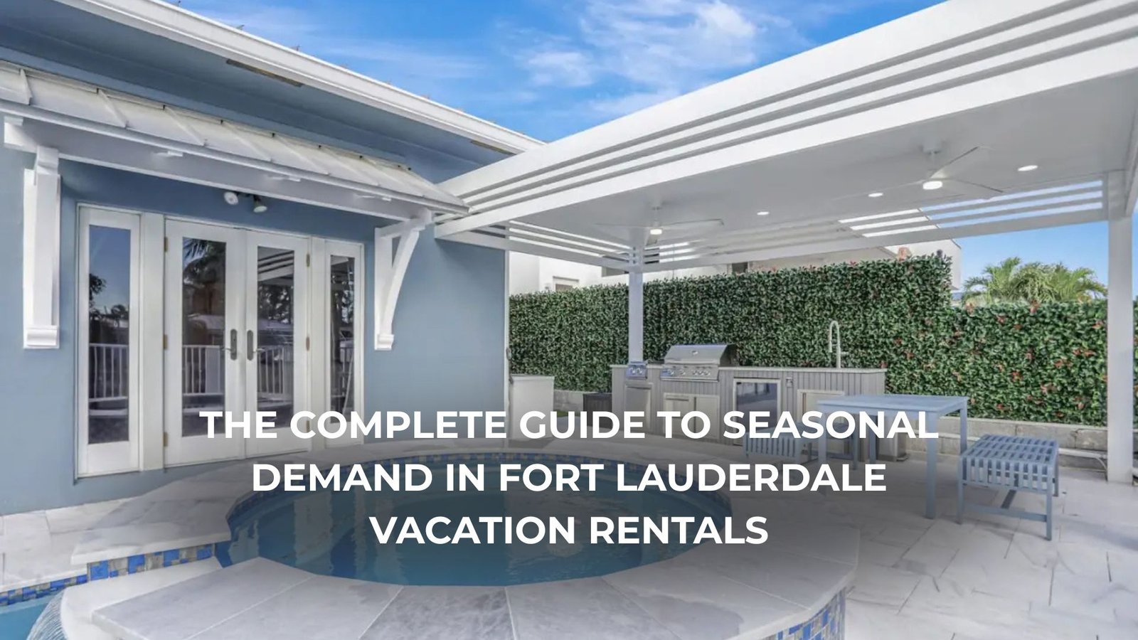 Seasonal rental demand chart for Fort Lauderdale vacation homes.