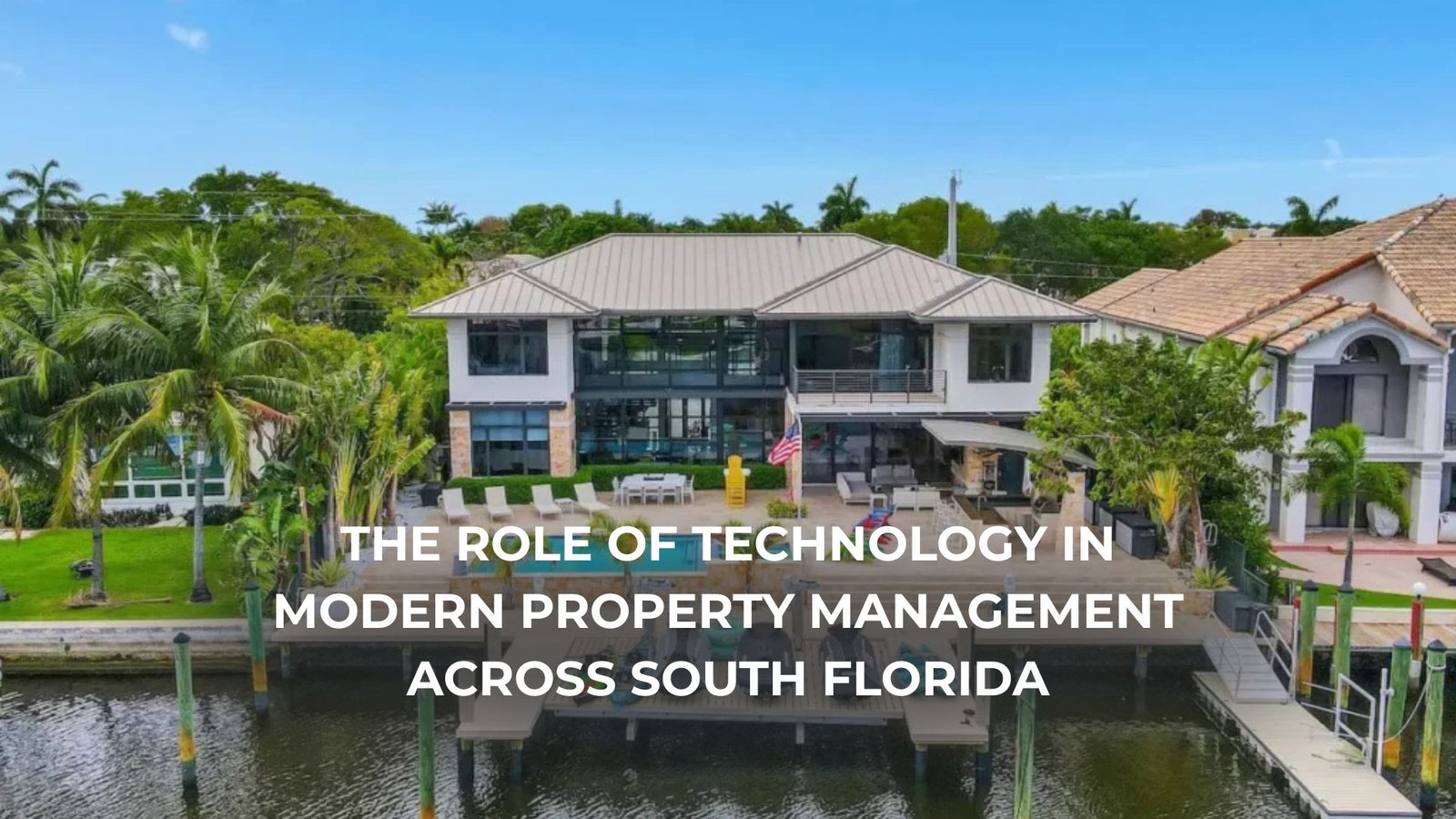 Grimaldi property manager using technology to track Fort Lauderdale rental performance