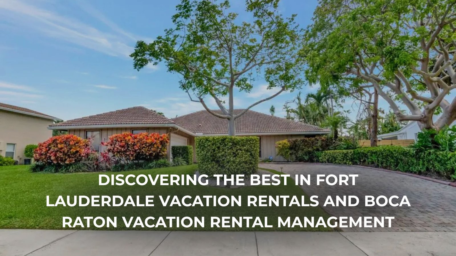 Modern Fort Lauderdale vacation rental with ocean view near Las Olas Boulevard